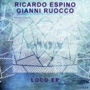 Ricardo Espino, Gianni Ruocco - The World I Know