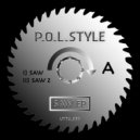 P.O.L. Style - Saw (Mike Q Remix)