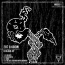 207, Kodin - 6 Block (Original Mix)