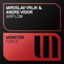 Miroslav Vrlik & Andre Visior - Airflow (Radio Edit)