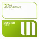 Para X - New Horizons (Radio Edit)