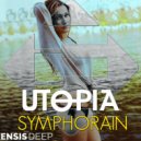 Utopia - Symphorain (Original Mix)