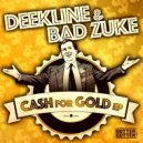 Deekline & Bad Zuke - Sticky Blues