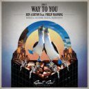 Ben Ashton & Philip Manning - Way To You (Alex Hook Remix)
