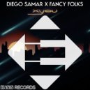 Diego Samar & Fancy Folks - XYOU (Original Mix)