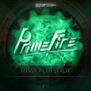 Primefire - Mission Destroy