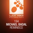 Michael Badal - Reminisce (Original Mix)