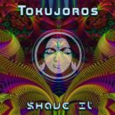 Tokujoros - Shave It (Shivatree & Sub6 Remix)