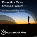 Dave Moz Mozo - Searching Horizons