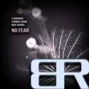 Ruiz Sierra, S Doradus, Thomas Kaire - No Fear (Original Mix)