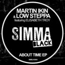 Elisabeth Troy, Low Steppa, Martin Ikin - About Time