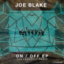 Joe Blake - Off