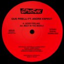 Gus Pirelli feat. Andre Espeut - Meet In The Middle (Original Mix)