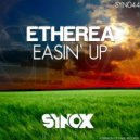 Etherea - Easin\' Up (Original Mix)