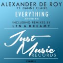 Alexander De Roy feat. Danny Claire - Everything (Dreamy Remix)