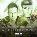 Fabio XB & Liuck feat. Christina Novelli - Step Into The Light (Rake Remix)