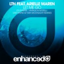 LTN feat. Arielle Maren - Let Me Go