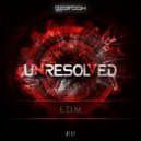 Unresolved - EDM