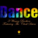 3 Winans Brothers Featuring The Clark Sisters - Dance (Louie Vega Latin Soul Version Instrumental)