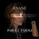 Anané - Parole Parole
