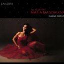 Sandra - Maria Magdalena