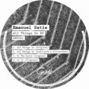Emanuel Satie - To The Roots
