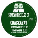 Crackazat - Somewhere Else