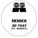 Merrick - Devils Dance (Original Mix)