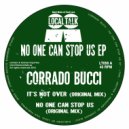 Corrado Bucci - No One Can Stop Us (Martin Patiño Remix)