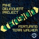 Mike Delinquent Project feat. Terri Walker - Tension (XY-ME Remix)