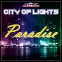 City Of Lights - Paradise