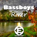 Bassboys - River (Original Mix)