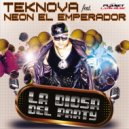 Teknova Feat Neon El Emperador - la Diosa del Party (Instrumental Mix)
