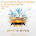 Illitheas & Mhammed El Alami & Johannes Fischer - New Rise (Radio Mix)