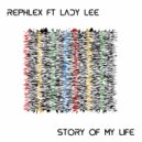 Rephlex ft Lady Lee - Story Of My Life (Duzz Retro Deep Mix)