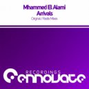 Mhammed El Alami - Arrivals (Radio Edit)