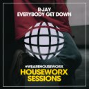 R-Jay - Everybody Get Down (House Dub Mix)