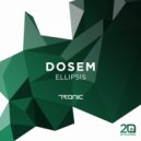 Dosem - Tell Me
