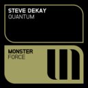 Steve Dekay - Quantum