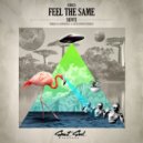 Siente - Feel The Same