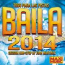 Various Artists - Baila 2014 Session Non-Stop