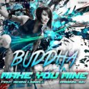 Buddha Ft. Megan Linnell - Make You Mine (Original Mix)
