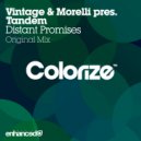 Vintage & Morelli pres. Tandem - Distant Promises