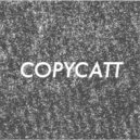 COPYCATT - people pleaser