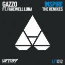 Gazzo ft. Farewell Luna - Inspire (Jai Wolf Remix)