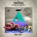 Moe Turk, Anas.A, Carlo Runia - Your Kisses (Haze-M Remix)