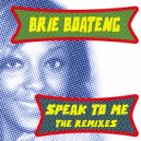Brie Boateng - Speak To Me (Jonny Miller Instrumental)