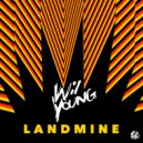 Wil Young - Landmine (Original Mix)