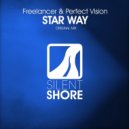 Freelancer & Perfect Vision - Star Way (Original Mix)