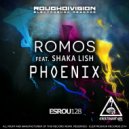 Romos Ft Shaka Lish - Phoenix (Nitrix Remix)